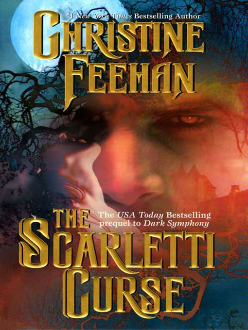 Title details for The Scarletti Curse by Christine Feehan - Available